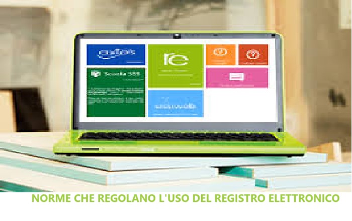 Norme che regolano l’uso del Registro Elettronico
