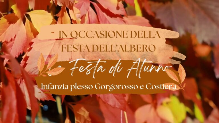 La Festa dell’Autunno- Infanzia plessi Costiera e Gorgorosso