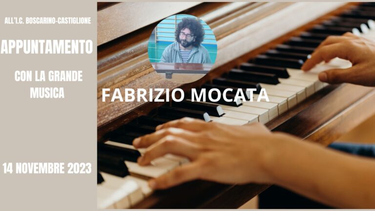 La grande musica con il pianista Fabrizio Mocata all’I.C. Boscarino-Castiglione-14 novembre 2023