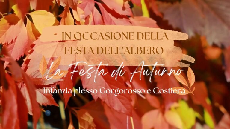 La Festa dell’Autunno- Infanzia plessi Costiera e Gorgorosso
