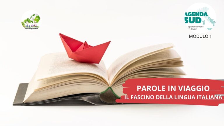 Avvio modulo 1 Agenda Sud – “Parole in viaggio: il fascino della lingua italiana”